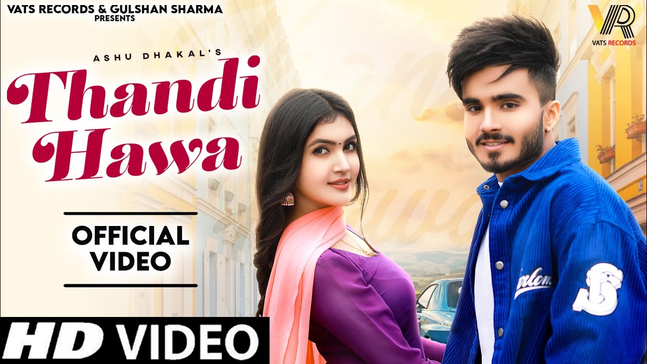 Thandi Hawa Lyrics | Ashu Dhakal, Ashu Twinkle