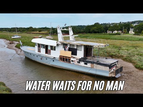 Ep 241 - The Rush Of The Tide On A Off Grid Boat Restoration Project!