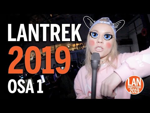 Lantrek 2019, osa 1