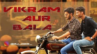 Vikram Aur Bala | yaar ho to aisa | RJZONE Vikram Aur Bala | yaar ho to aisa | RJZONE