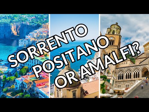 Sorrento or Positano or Amalfi: Where to Stay on the Amalfi Coast