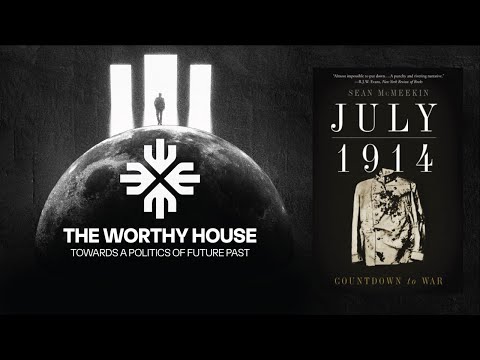 July 1914: Countdown to War (Sean McMeekin)