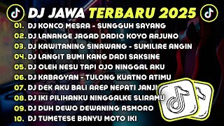 Download lagu DJ JAWA TERBARU 2025 FULL BASS 🎧 DJ KONCO MESRA 🎶 DJ LANANGE JAGAD DADIO KOYO ARJUNO VIRAL TIKTOK mp3 Download lagu DJ JAWA TERBARU 2025 FULL BASS 🎧 DJ KONCO MESRA 🎶 DJ LANANGE JAGAD DADIO KOYO ARJUNO VIRAL TIKTOK mp3