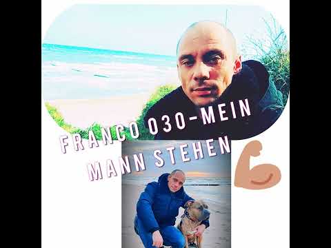 FRANCO030-MEIN MANN STEHEN 💪