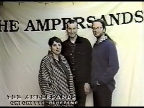 The Ampersands - Cicchitti Pipeline