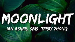 Download lagu Ian Asher, SB19, Terry Zhong - Moonlight (Lyrics) mp3 Download lagu Ian Asher, SB19, Terry Zhong - Moonlight (Lyrics) mp3