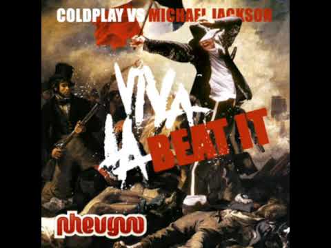 Coldplay VS Michael Jackson - Viva la Beat It [Pheugoo]