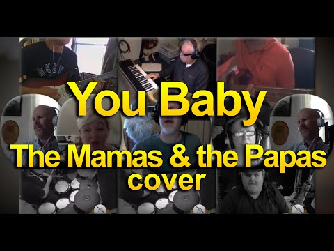 You baby - The Mamas and Papas