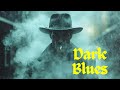 Dark Blues for Stress Reduction: Slow Blues Guitar and Electric Guitar Music to Relax