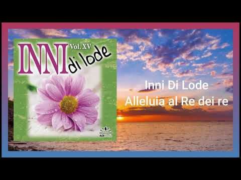 Alleluia al Re dei re