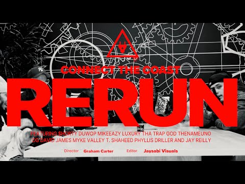 Connect the Coast - Rerun (Official Music Video)