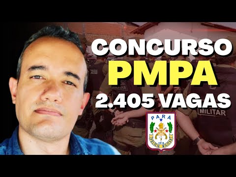 Concurso PM PA: saem editais com 2.405 vagas de soldado e oficial