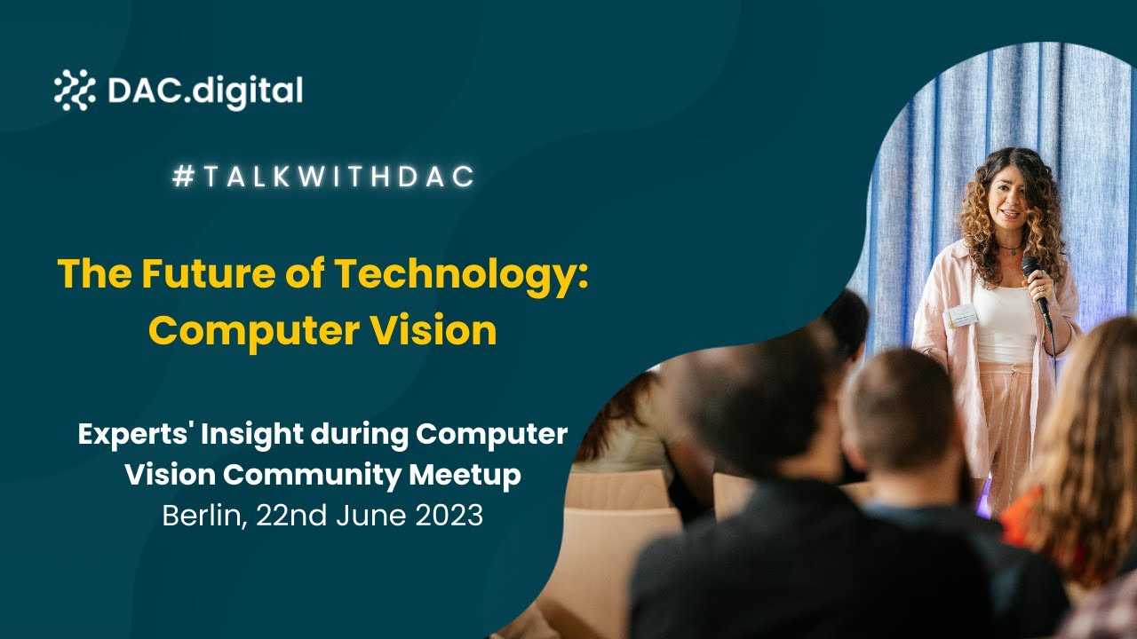 What is the future of technology? Let's learn about Computer Vision!