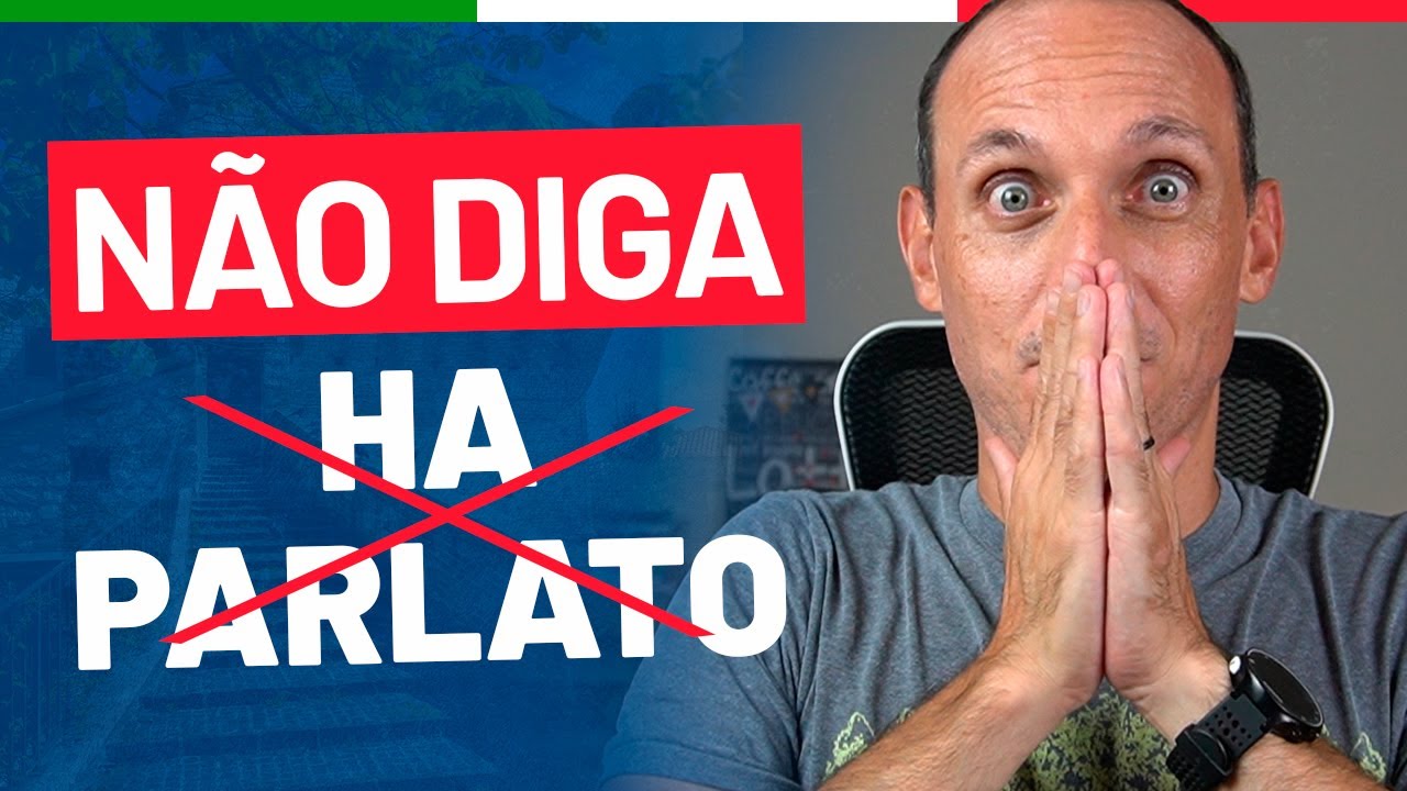 PARLARE ou DIRE aprenda a usar corretamente esses verbos italianos [ITALIANO COM LEGENDA]