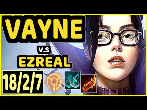 RAYDERE (VAYNE) vs EZREAL - QUADRAKILL 18/2/7 KDA BOTTOM ADC GAMEPLAY - OC Ranked DIAMOND