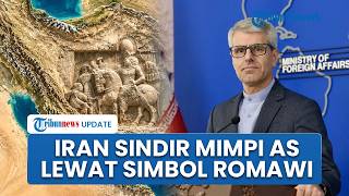 Iran Sindir AS Lewat Unggahan Simbol Romawi-Persia, Klaim Hancurkan Ilusi Dominasi Dunia