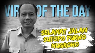 VIRAL OF THE DAY: Netizen Berduka atas Meninggalnya Sutopo Purwo, #RIPSutopo Jadi Tending Topic