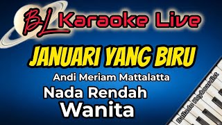 Download lagu Karaoke Januari Yang Biru || Andi Meriam Mattalatta || Nada Wanita Rendah mp3