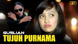 Download lagu Guslian - Tujuh Purnama | Lagu Slow Rock Melayu mp3