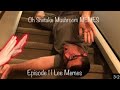 Oh Shiitake Mushroom Memes Episode 1 Lee Memes REUPLOADED