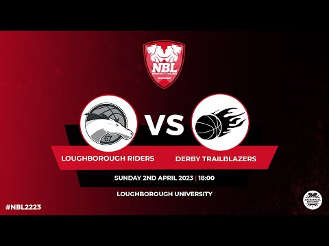 NBL1_Loughborough Riders v Derby Trailblazers 02.04.23