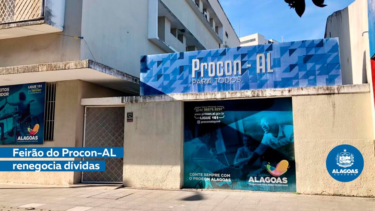 Procon-AL realiza Feirão de Renegociação de Dívidas