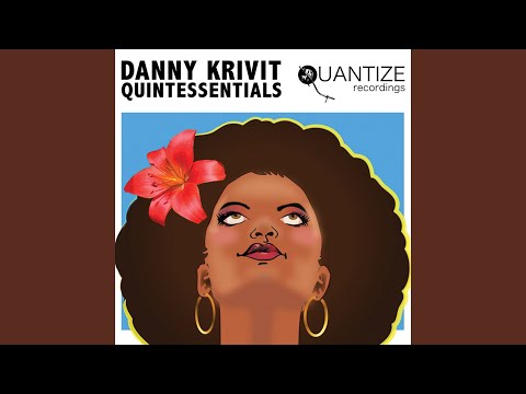 Danny Krivit's Quantize Quintessential Mix (Full Length DJ Mix)