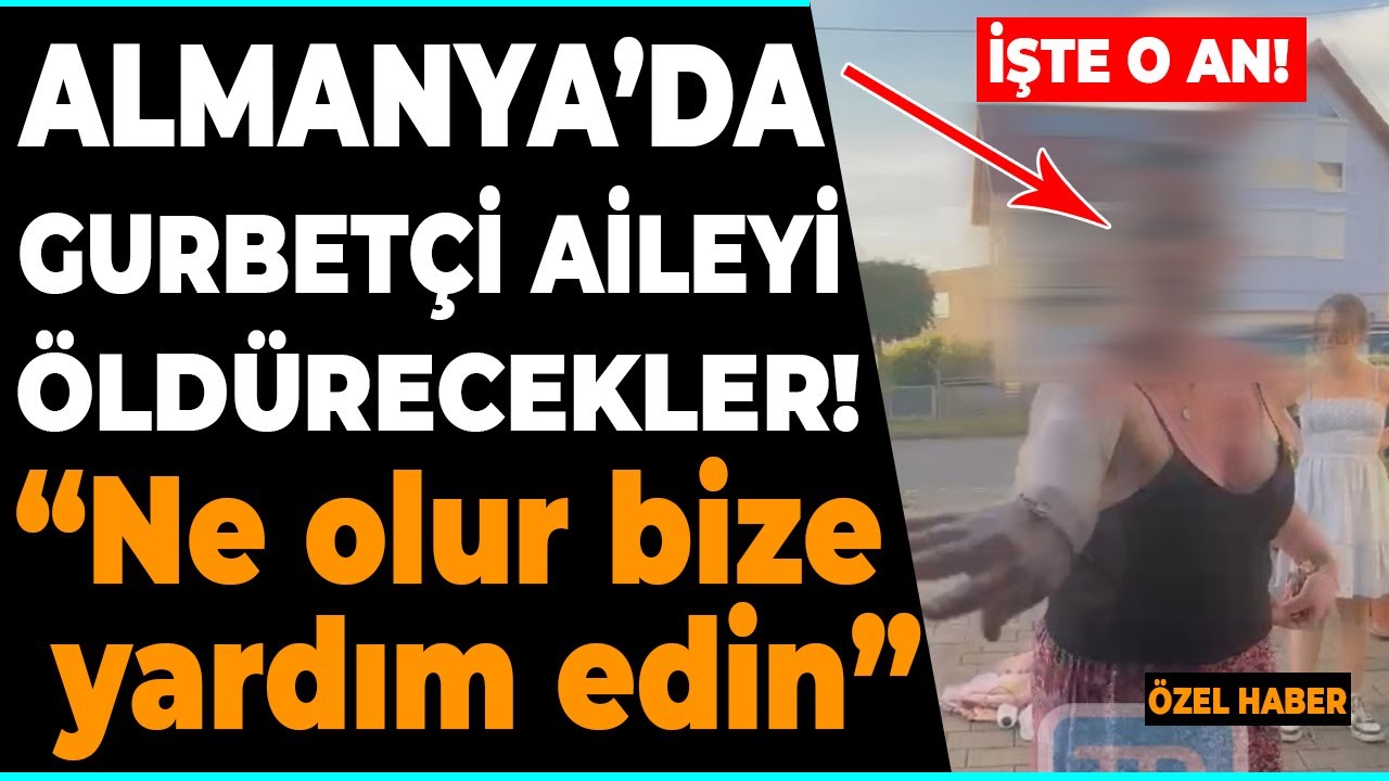 Almanya'da ırkçılar Türk aileyi öldürmek istiyor! Yine ırkçılık skandalı...