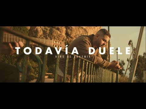 Todavía Duele - Niño de Bohemia (Video Oficial)