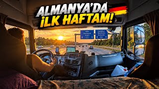 Almanya’da TIR Şoförlüğü Nasıl? 🇩🇪🚛 Avrupa’da İlk Haftamda Neler Yaşadım?