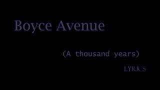 A Thousand Years  (Boyce Avenue acoustic cover)(Lyrics)