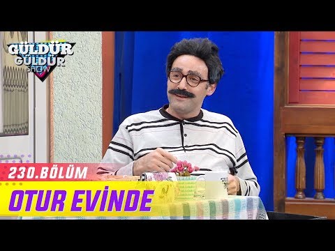 Otur Evinde - Güldür Güldür Show 230.Bölüm