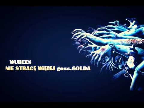 Golda&Wubees - Nie Stracę Więcej [2014]