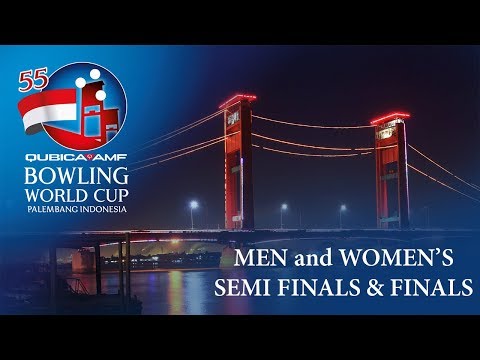 55th QubicaAMF Bowling World Cup - MEN and WOMEN’S SEMI FINALS & FINALS