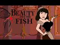 Beauty And The Fish