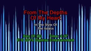 The Isaacs - From The Depths Of My Heart (Backing Track)