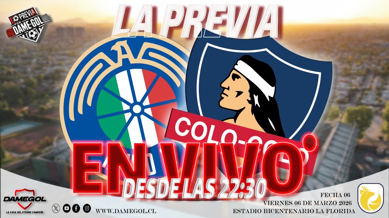 🔴[[VIVO]]🔴 La Previa, la original | Audax Italiano vs Colo Colo