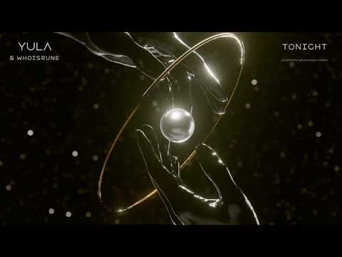 YULA & Whoisrune - Tonight