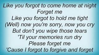 Shania Twain - Forget Me Lyrics