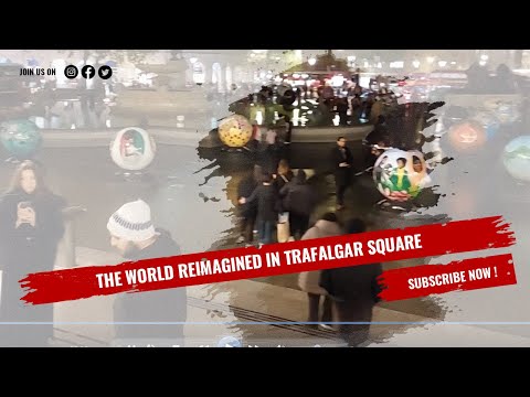 96 Globes on Trafalgar Square 🌍 The World Reimagined