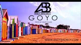 GOYO - Andy Bad Boy
