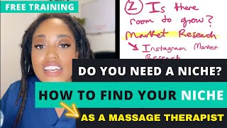 HOW TO CHOOSE A MASSAGE NICHE FOR YOUR MASSAGE BUSINESS | 2022