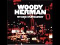 Woody Herman(feat.Bill Chase) - Somewhere 1964
