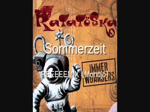 Ratatöska - Sommerzeit REMIX (Monojo)