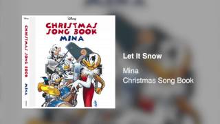 Mina - Let It Snow [Christmas Song Book 2013]