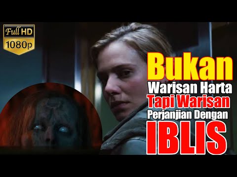 Merinding ‼️Bukan Diwarisi Harta Tapi Diwarisi Perjanjian Dengan Iblis | Alur Cerita Film