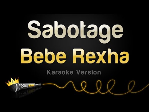 Bebe Rexha - Sabotage (Karaoke Version)