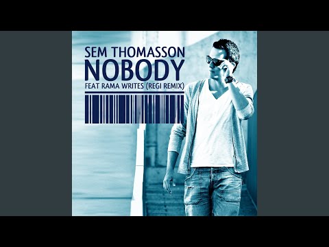 Nobody (Regi Remix)