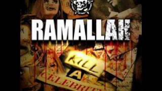 Ramallah - Kill a Celebrity