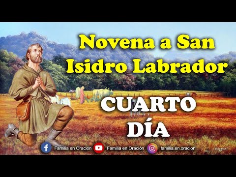 Novena to San Isidro Labrador - Day 4